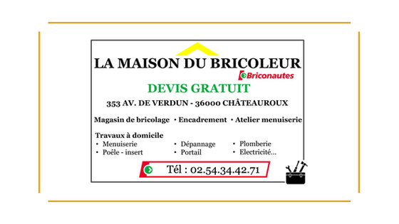 Maison du Bricoleur